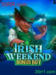 Descubra o Empolgante Jogo IrishWeekendBonusBuy